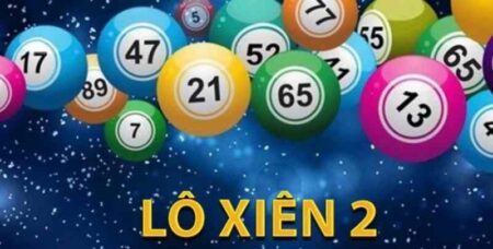 Lô Xiên 2 Là Gì? Hướng Dẫn Đánh Lô Xiên 2 Chính Xác Nhất Tại BK8